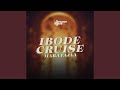 IBODE CRUISE MARA FAJAA