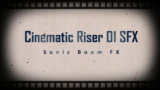 Cinematic Riser 01 SFX
