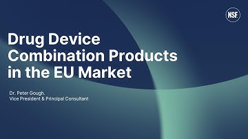 Webinar:  Understanding the Regulatory Landscape of Drug-Device Combination Products in the EU