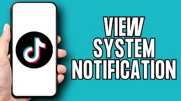 How To View System Notifications From Your TikTok Inbox