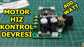 Motor Hız Kontrol Devresi, Dc Motor Hız Kontrolü, 12-40 volt 10 A 400 watt, DC Motor Speed Control