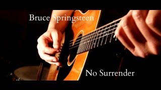 Bruce Springsteen - No Surrender [Official Acoustic Cover] - In memory of Dario "Doppio" Vatovac chords