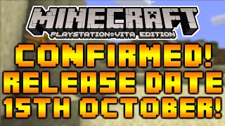 Minecraft Playstation Vita - RELEASE DATE CONFIRMED! COMING 15TH OCTOBER 2014 [NEW INFO!]