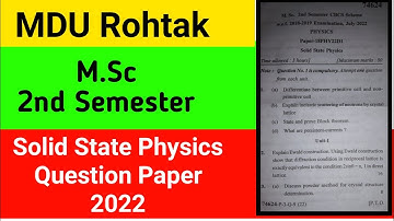 MDU M.Sc 2nd Semester Solid State Physics Question Paper 2022 || Mdu Privious Year Question Paper