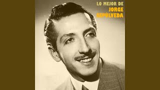 Video thumbnail of "Jorge Sepúlveda - Cántame un Pasodoble Español (Remastered)"