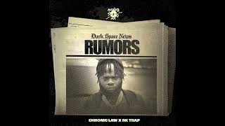 Chronic Law  Rumors  