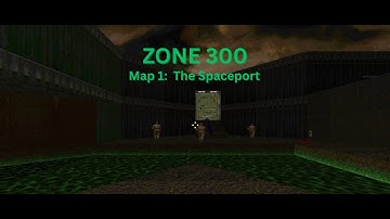 Zone 300, Map 1:  The Spaceport (UV Difficulty, 100%)