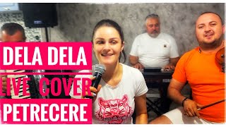 Amalia Ursu - DELA DELA Cover LIVE - VasilicăCeterașu’ &amp; Orchestra