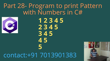 Print Pattern with Numbers in C# - Part 28