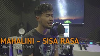 Mahalini - Sisa Rasa || Mikail Omar Cover