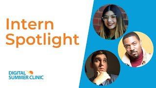 Summer Intern Spotlight | Marketing/Tech Internship | Digital Summer Clinic