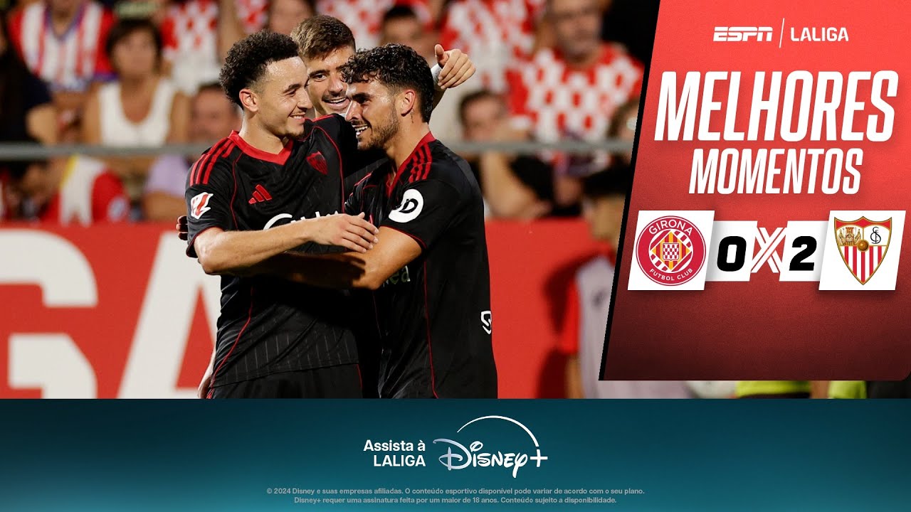 SEVILLA aproveita contra-ataques, faz 2 a 0 no GIRONA e vence 1º jogo em LALIGA | MELHORES MOMENTOS