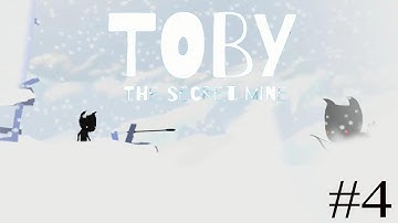 Toby The Secret Mine #4