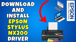 How To Download & Install Epson Stylus NX200 Printer Driver in Windows 10/11