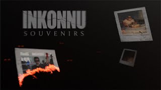 Inkonnu - Souvenirs ( Official lyrics video ) prod by mehdionthetrack Resimi