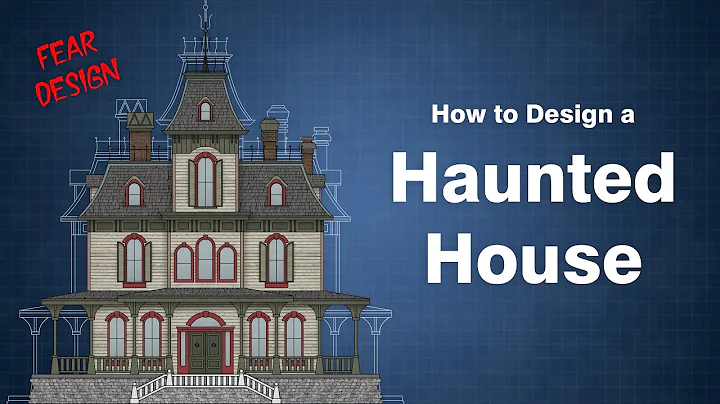 How Haunted Houses are Designed