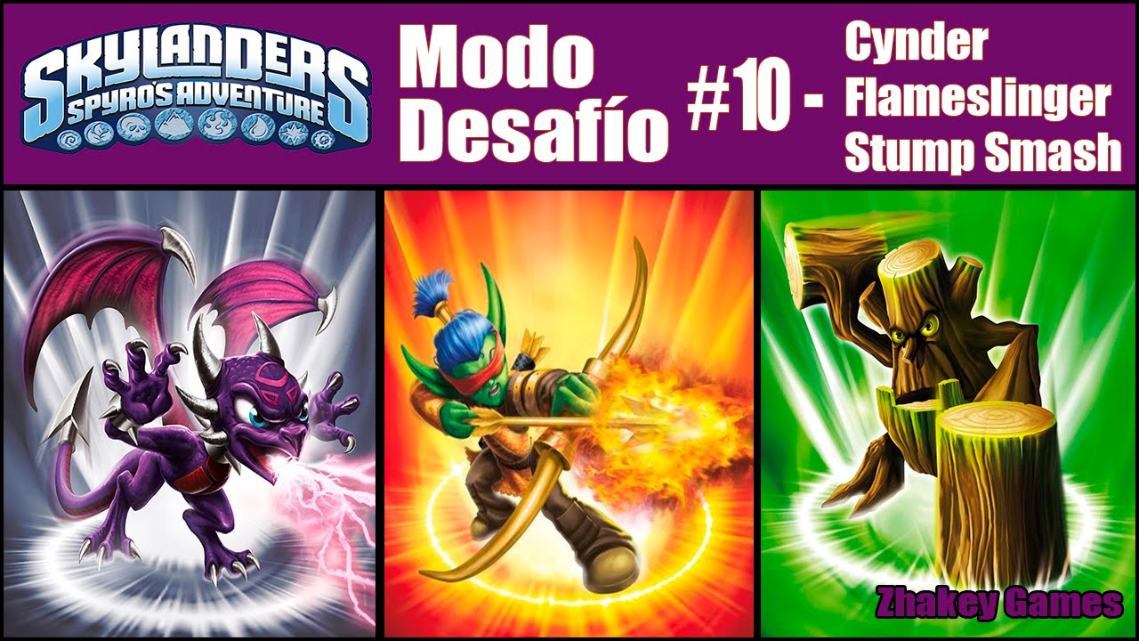 Skylanders Spyro's Adventure - Desafíos #10 - Cynder, Flameslinger y Stump Smash | Zhakey
