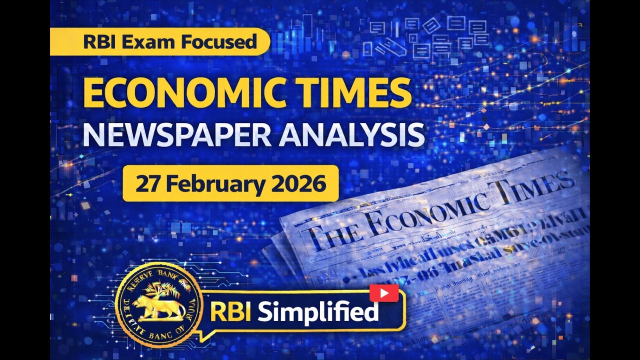 Economic Times Analysis | 27th February 2026 | RBI • Economy • Banking Current Affairs