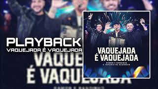 Playback Vaquejada É Vaquejada - Ramon E Randinho E Tarcísio Do Acordeon