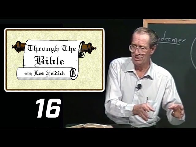 [ 16 ] Les Feldick [ Book 2 - Lesson 1 - Part 4 ] Adam & Eve’s Faith & Salvation: Genesis 3:14-24