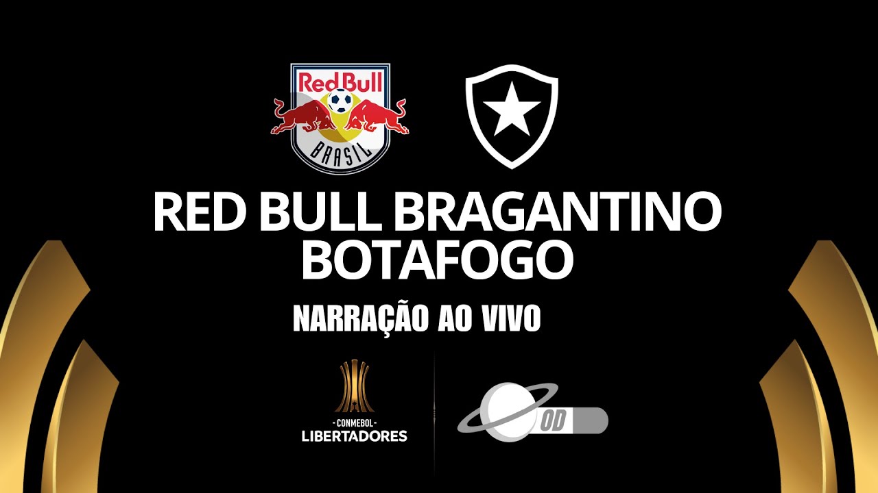(Ao Vivo) Conmebol Libertadores - Red Bull Bragantino x Botafogo - YouTube