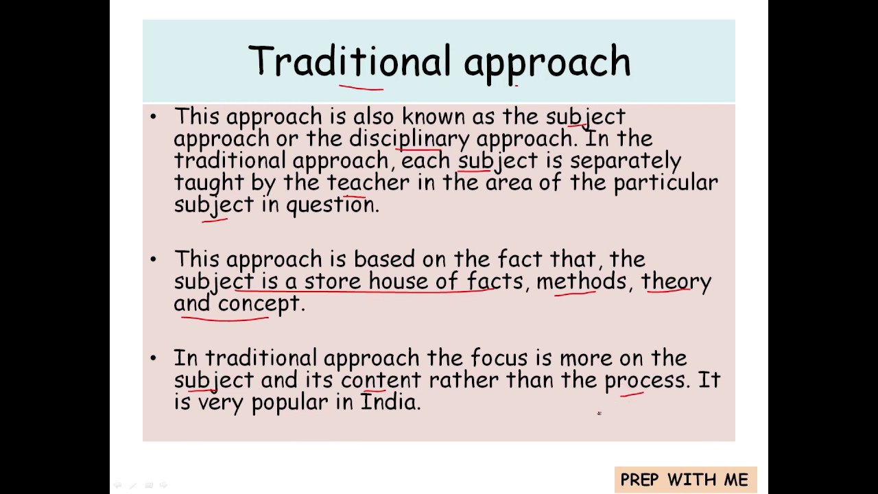 traditional approach to teaching and learning