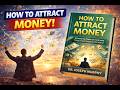Reprogram Your Mind for Wealth | Money Attraction Secrets |  Mindset Summary