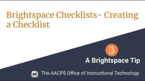 Brightspace Checklist - Creating a Checklist