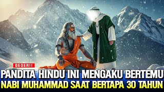 Download Lagu GEGER ❗ KESAKSIAN PANDITA NEPAL BERTEMU RASULULLAH SAAT BERTAPA 30 TAHUN DI EVEREST, BANGUN MUALAF MP3