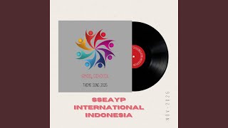 SSEAYP International Indonesia (Theme Song)