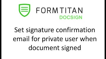 Send signature confirmation email with details when signed