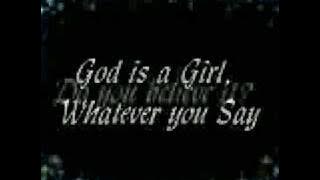 Groove Goverage - God Is A Girl [[Lyrics!]]