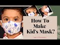 बच्चो के लिये मास्क कैसे बनाये ? | Very Easy New Style Pattern Mask|  Face Mask Sewing Tutorial |