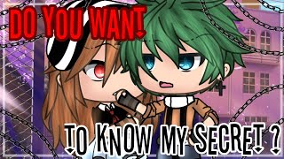 ✨• Do You Want To Know My Secret •✨| Glmm | Gacha Life Mini Movie