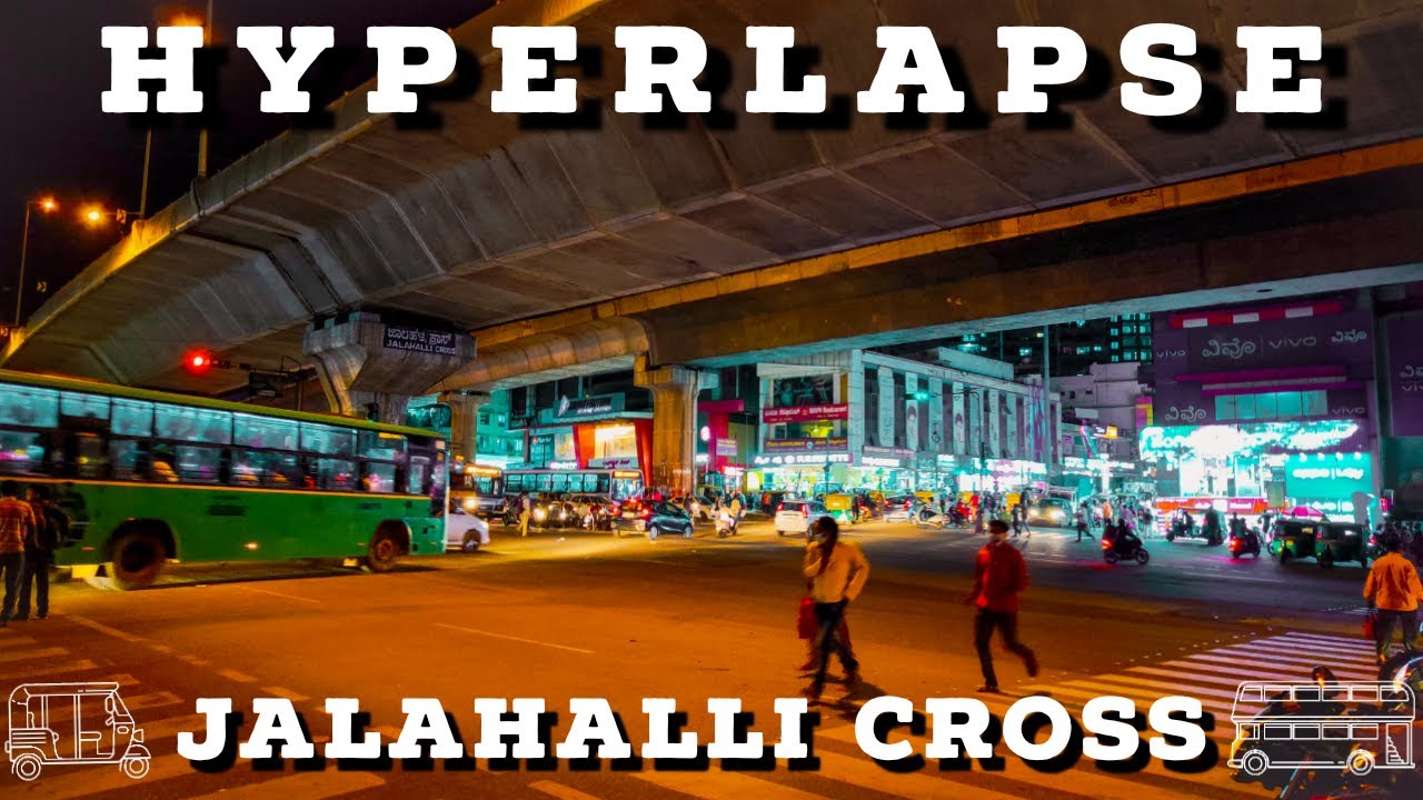 Jalahalli Cross Hyperlapse (Evening) YouTube