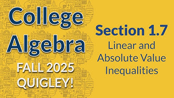 1.7 Linear and Absolute Value Inequalities