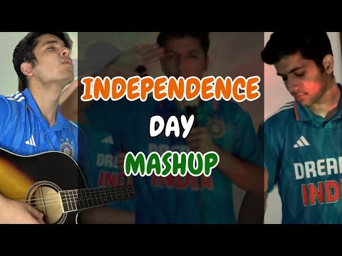 Indian Patriotic Songs Mashup by Anshul