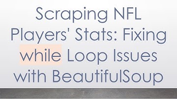 Scraping NFL Players