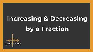 How to Increase and Decrease by a Fraction News