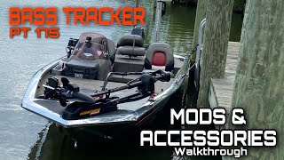 BASS TRACKER MODS AND ACCESSORIES (quick walk around of my bass tracker PT175)