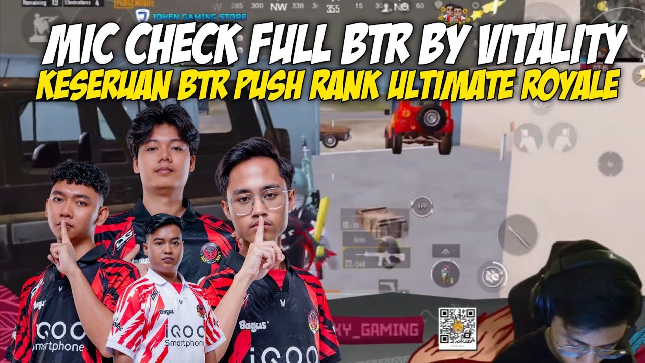 MIC CHECK KESERUAN FULL BTR PUSH RANK DI ULTIMATE ROYALE