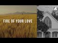 Fire of Your Love feat. Greg&Lizzy by The Vigil Project | Devotion Vol. 1