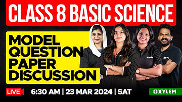 Class 8 Basic Science - Model Question Paper Discussion | Xylem Class 8
