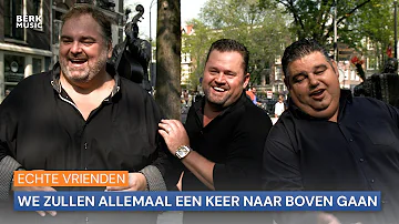 Echte Vrienden - We Zullen Allemaal Een Keer Naar Boven Gaan