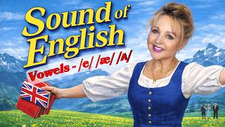 English Vowel Sounds E Æ Ʌ British Pronunciation Lesson Sound Of English