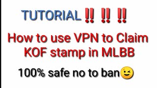 HOW TO USE VPN TO CLAIM FREE EPIC SKIN IN MLBB❗ screenshot 3