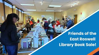 The Friends of the East Roswell Library Annual Book Sale! - The Library Access