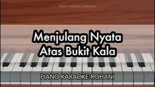 Menjulang Nyata Atas Bukit Kala - KJ 183 | Piano Karaoke Rohani
