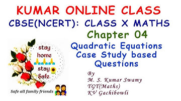 CBSE(NCERT) Maths Class X Chapter 04 Quadratic Equations Case Study Based Questions.
