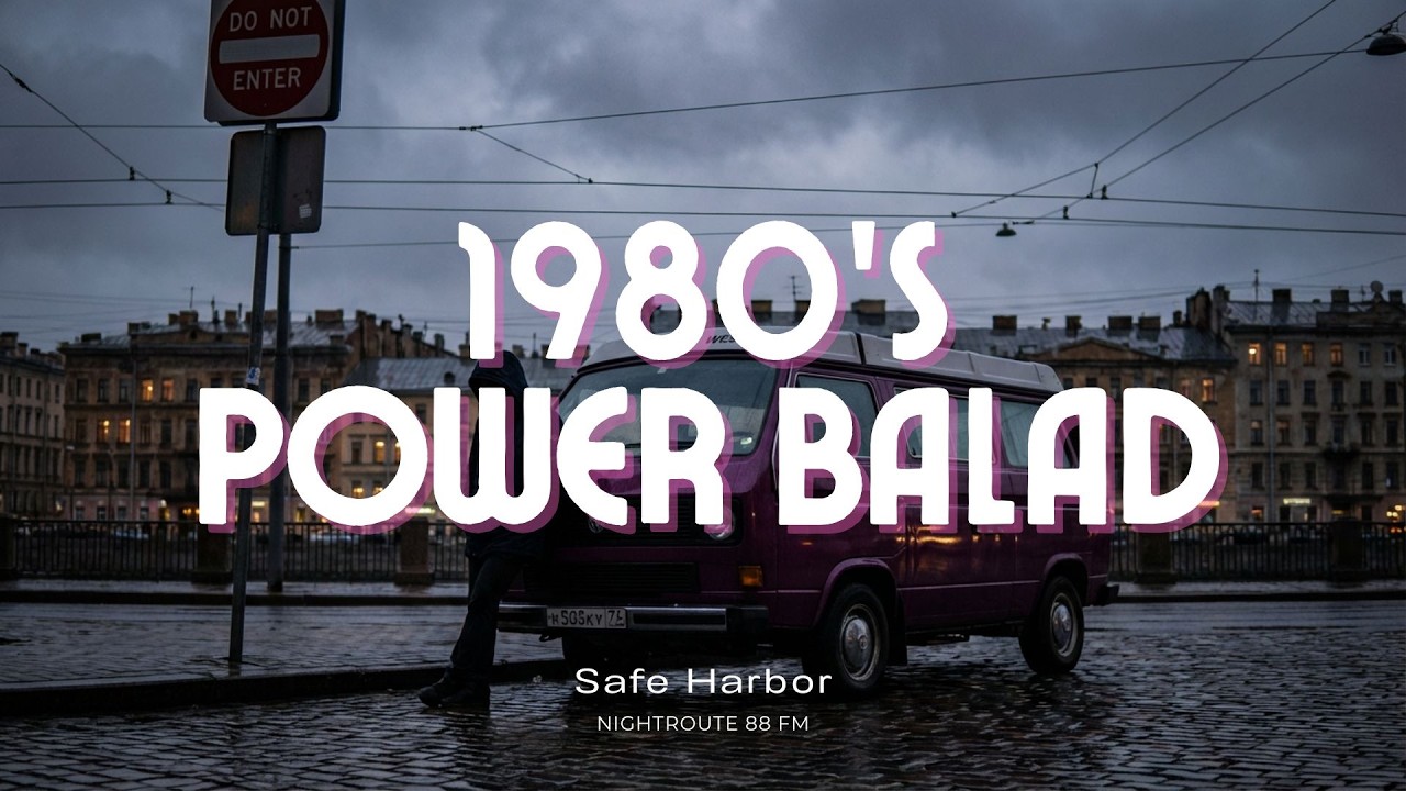 Safe Harbor - 80s Power Ballad for Night Drives [Nightroute 88 FM]